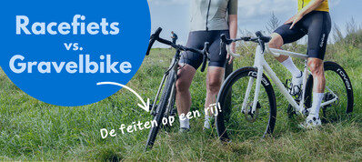 Racefiets vs gravelbike